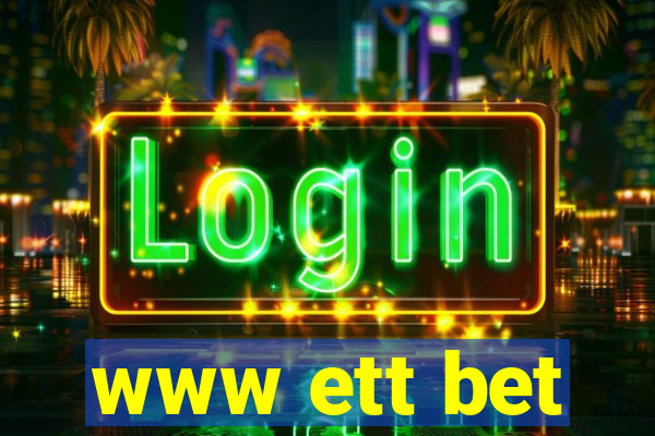 www ett bet
